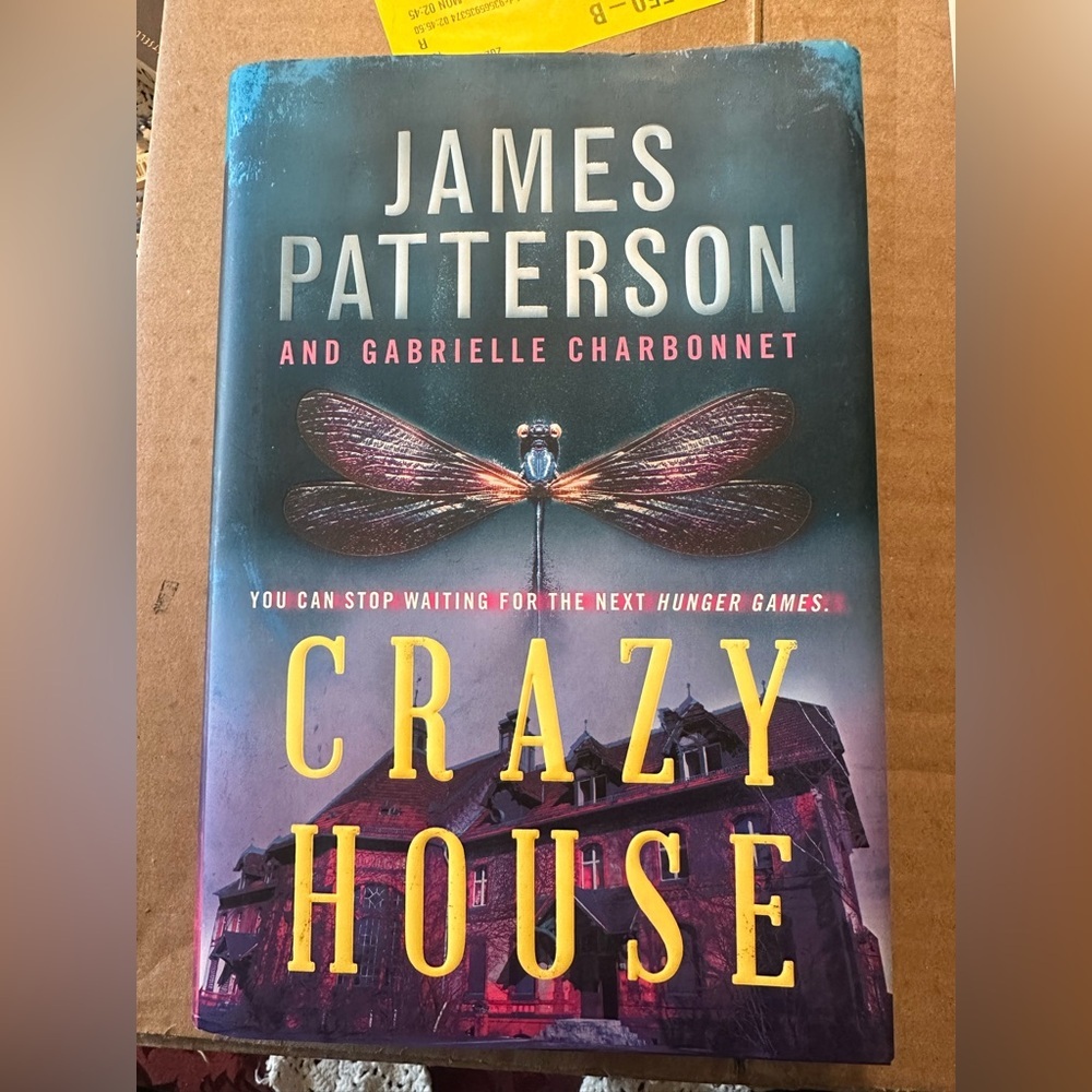 Crazy House By James Patterson (hardcover)